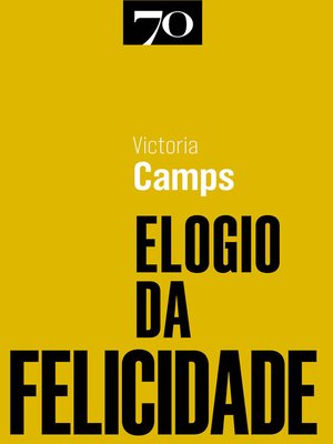cover image of Elogio da Felicidade